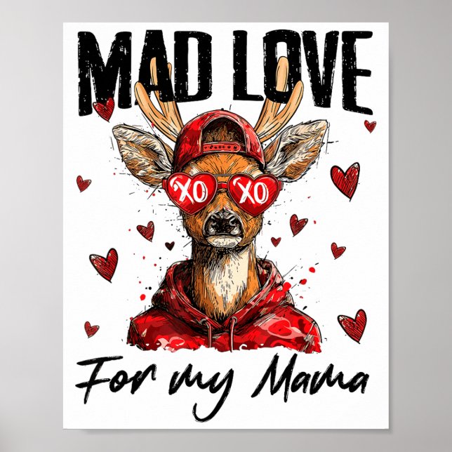 Poster Funny Valentine's Day Mad Love For My Mama Deer Hu (Frente)