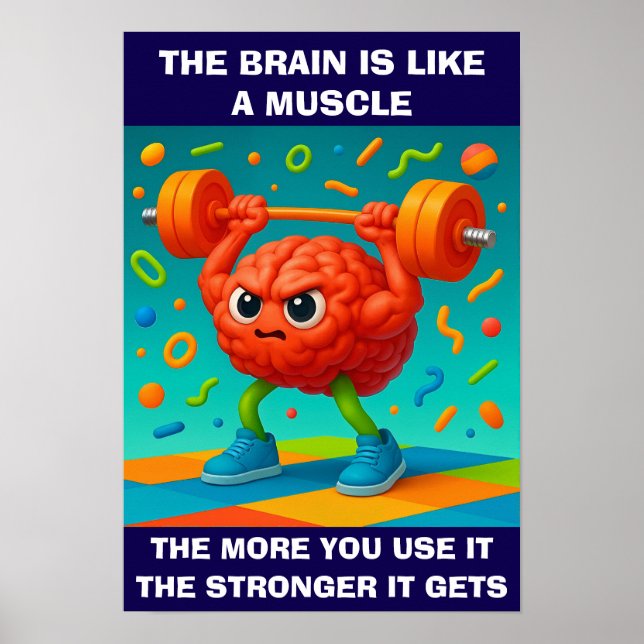 Poster Funny Your Brain Is Like a Muscle (Frente)