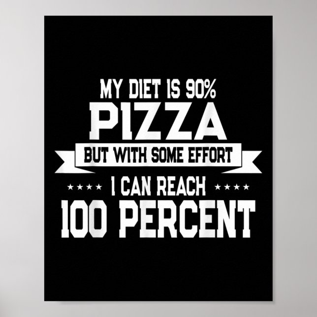 Poster Funny Zza Lover New Years Resolution Quote  (Frente)