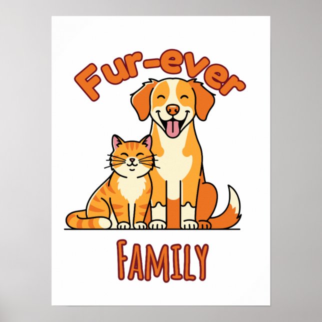 Poster Fur‑ever Family – Cute Cat & Dog (Frente)