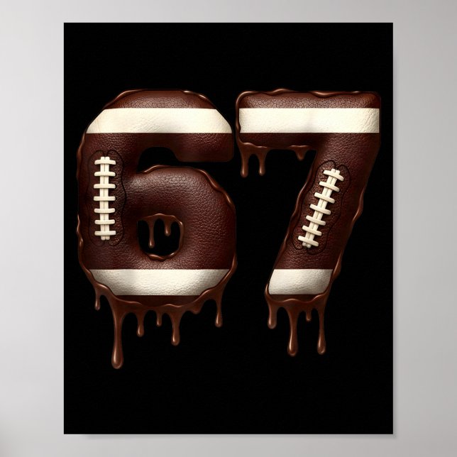 Poster Futebol 67 Divertido Seis Sete 6 7 Meme  (Frente)