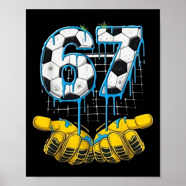 Poster Futebol 67 Seis Sete Crianças do Drip Meme Diverti (Frente)