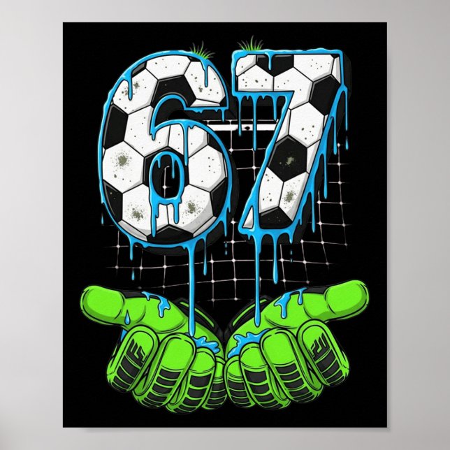Poster Futebol 67 Seis Sete Engraçado Gen Alpha Meme Gote (Frente)