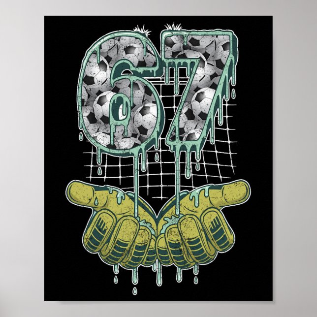 Poster Futebol 67 Seis Sete Meme Divertido Geração Alpha  (Frente)