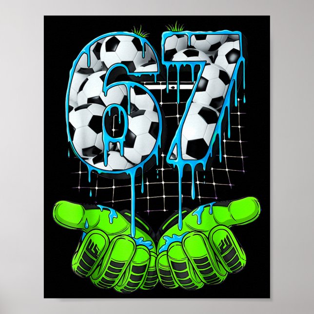 Poster Futebol 67 Seis Sete Meme Divertido Geração Alpha (Frente)