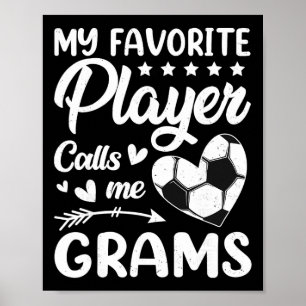 Poster Futebol Meu Jogador Favorito Me Chama de Vó _1