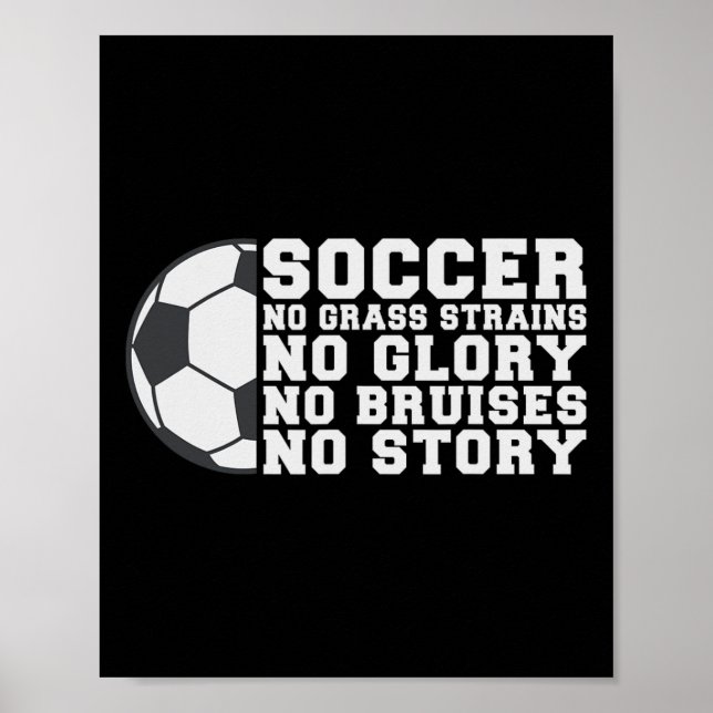 Poster Futebol Sem Esforço Sem Glória Sem Machucados Sem  (Frente)