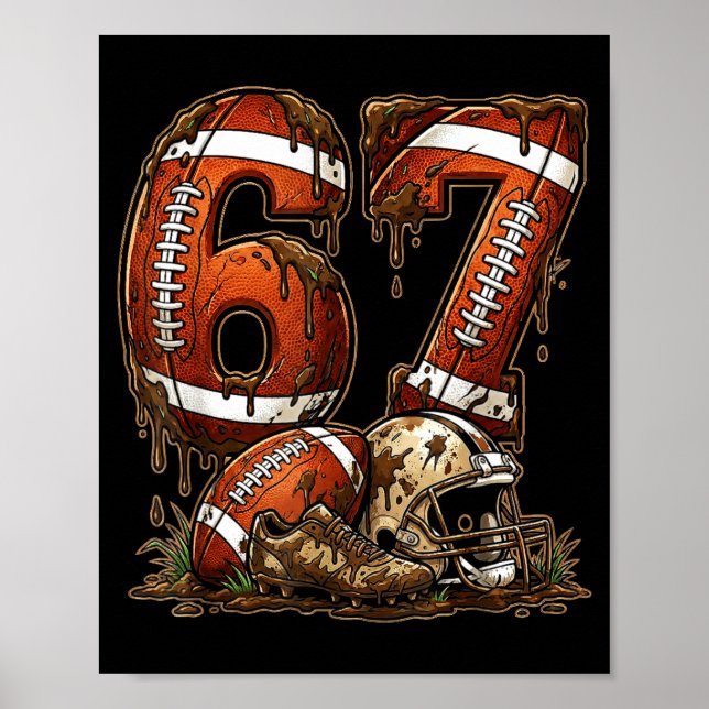 Poster Futebol Six Seven Drip 67 Meme Engraçado 6-7 Futeb (Frente)
