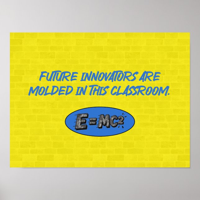 Poster Future Innovators Molded Here | Science Classroom (Frente)