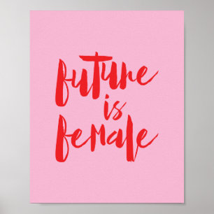 Poster Future is Female feminism feminist pink and red