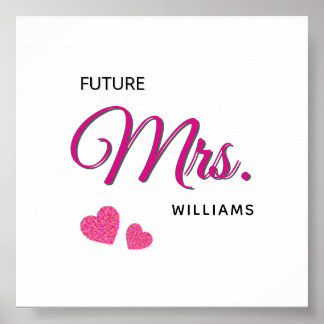 Poster Future Mrs Personalized Wedding Design 