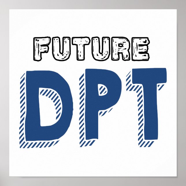 Poster Futuro DPT - Engraçado Doutor em Terapia Física (Frente)