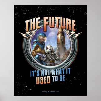 Poster Futuro: não era o que costumava ser (16x20")