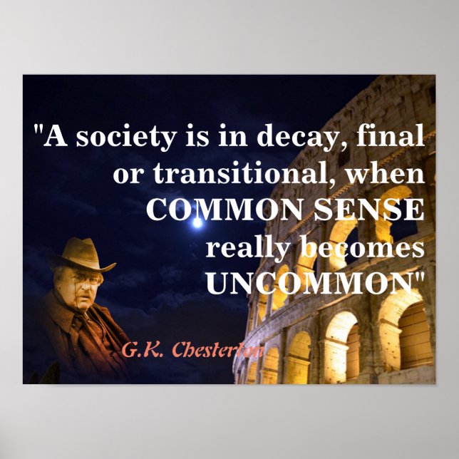 Poster G.K. Chesterton Cita Sobre Uma Sociedade Em Decadê (Frente)