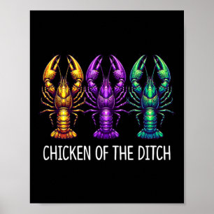 Poster Galinha Da Ditch - Mardi Gras Cajun Crawfish -