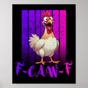 Poster Galinha Retro F-caw-f Engraçada, Galinha Fcawf Par
