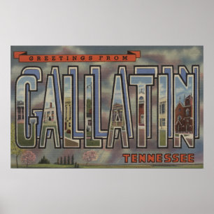 Poster Gallatin, Tennessee - grandes cenas da letra