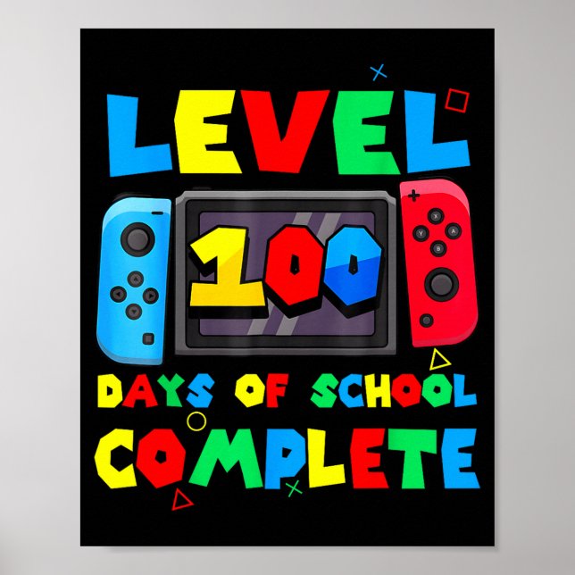 Poster Game Controller Level 100 Days Of School Complete  (Frente)