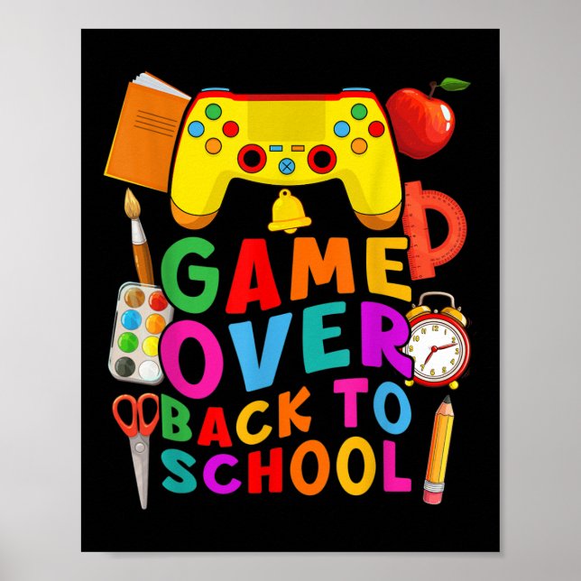 Poster Game Over Back To School Gamer Controller 1st Day  (Frente)