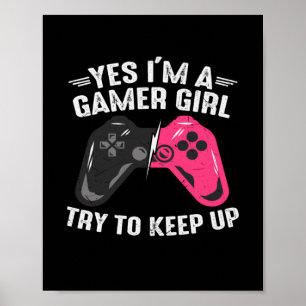 Poster Gamer Art Sim Sou Uma Garota Gamer