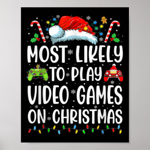 Poster Gamer Divertido Mais Propenso a Jogar Video Games 