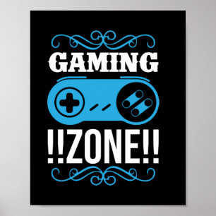 Poster Gamer Gift Gaming Zone