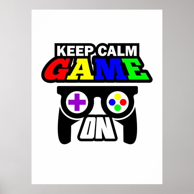 Poster Gamer Gift Mantém O Jogo Calmo (Frente)