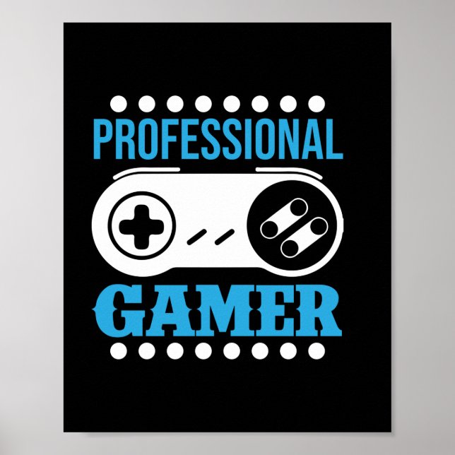 Poster Gamer Gift Professional Gamer (Frente)