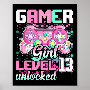 Poster Gamer Girl Level 13 Unlocked Video Game 13 Birth