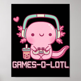 Poster Gamesolotl Axolotl Videos games Kawaii Anime Gamer