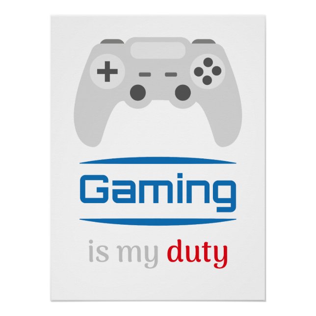 Póster Gaming Is My Duty Gamer Controller (Frente)