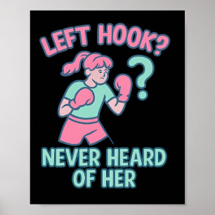 Poster Gancho Esquerdo Nunca Ouviu Falar De Seu Design De