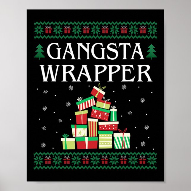 Poster Gangsta Wrapper Ugly Sweater Natal T (Frente)