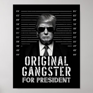 Poster Gangster Para O Presidente Donald Trump Mugshot