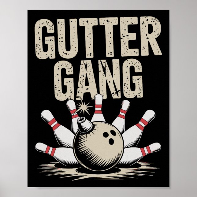 Poster Gangue da Sarjeta de Boliche 1  (Frente)