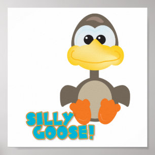 Poster Ganso de bobo Bonito de Goofkins