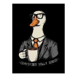 Póster Ganso de bobo certificado