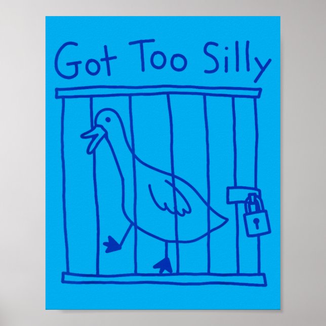 Poster Ganso Meme Engraçado Pato Ganso Passaro Ficou Muit (Frente)