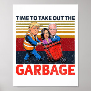 Poster Garbyge Para Trump 2024 É Um Momento Engraçado Par