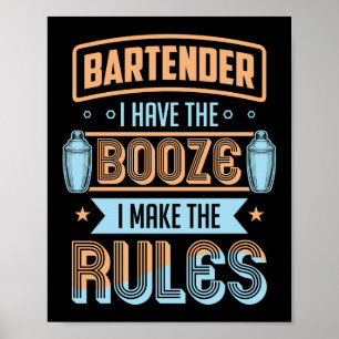 Poster Garçom Eu Tenho O Booze Eu Torno As Regras Engraça