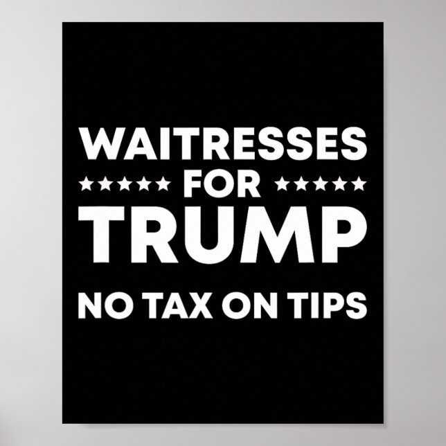 Poster Garçonetes Engraçadas Para Trump Sem Imposto Sobre (Frente)