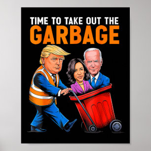 Poster Garge Para Trump 2024 Hora Divertida Para Tirar Ga