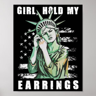 Poster Garota Retro Segure Meus Brincos Anti-trump Políti