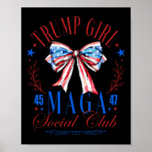 Poster Garota Trump 45 47 Mega Est 2024 Clube Social Feli