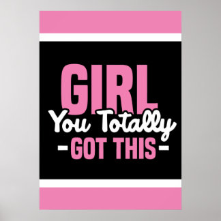 Poster Garota Você Tem Isso