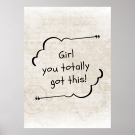 Poster Garota, você tem isso