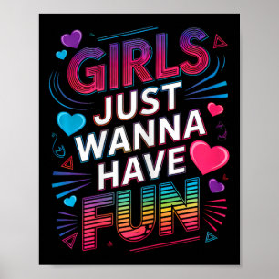 Poster Garotas incríveis só querem se divertir com as gar