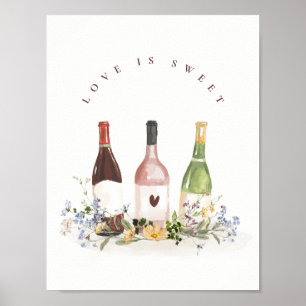 Poster Garrafa de Vinho O Amor é Doce Sinal Chá de Noiva