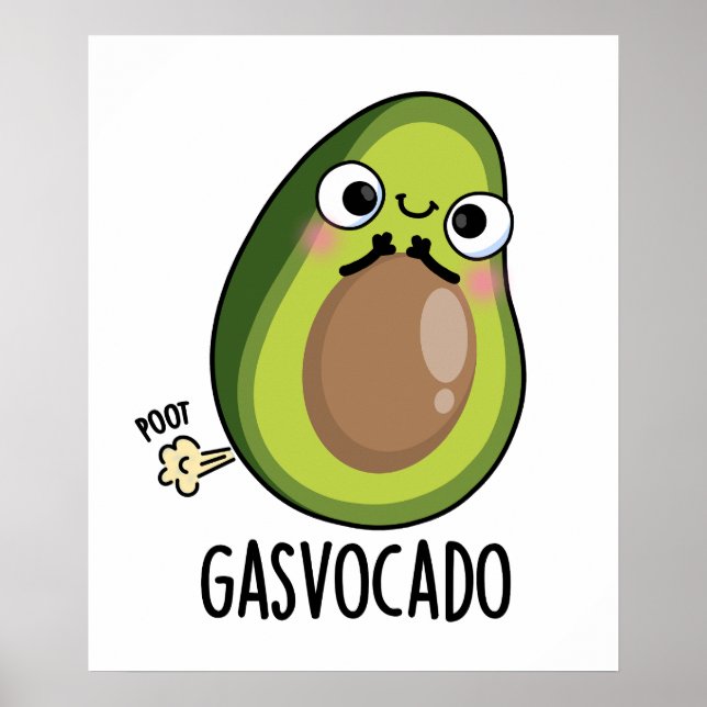 Poster Gasvocado Funny Fazendo Farsa Avocado Pun (Frente)
