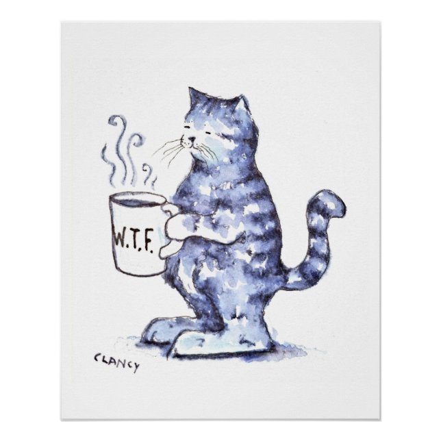 Póster Gato azul com caneca WTF (Frente)